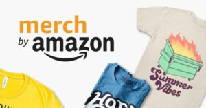 Tổng hợp kiến thức kiếm tiền với Merch by Amazon từ A-Z