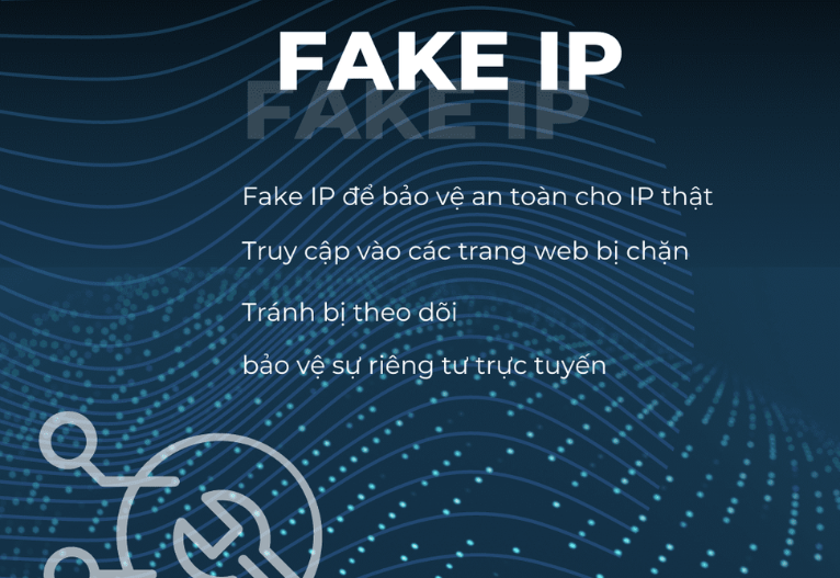 Phần mềm fake IP
